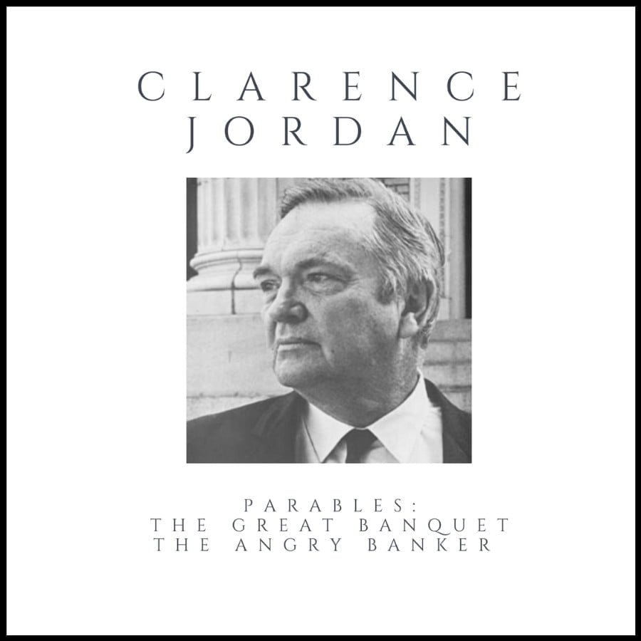 Clarence Jordan Parables